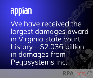 Appian Wins $2 Bln from Pegasystems in Lawsuit Alleging Misappropriation of Trade Secrets